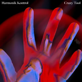 Crazy Tool by Harmonik Kontrol