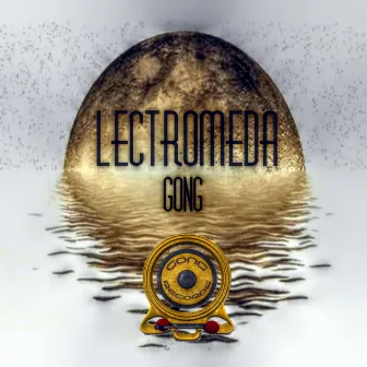 Gong by Lectromeda