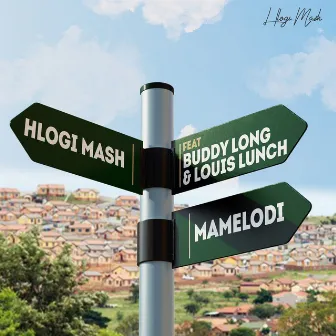 Mamelodi by Hlogi Mash