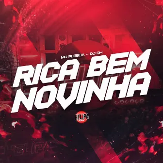 Rica Bem Novinha by Plebeia