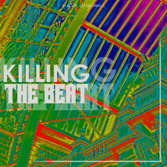 Killing The Beat by DjBlack CapsulaMusic