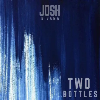 Two Bottles by Josh Bisama