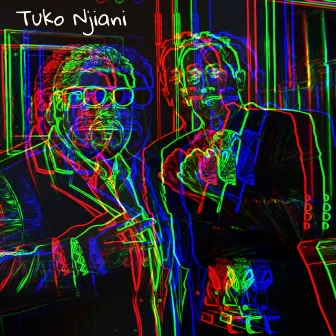 Tuko Njiani by Romantico