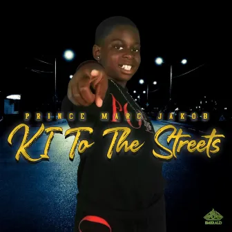 Ki to the Streets (Radio) by Prince Marc Jakob