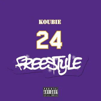 24Freestyle by Koubie