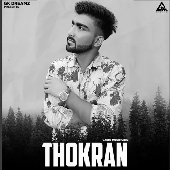 Thokran by Garry Mochpuri