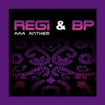 AAA Anthem by BP