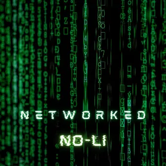 Networked by NO-Li