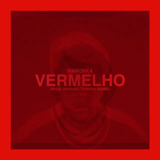 Vermelho - Remix