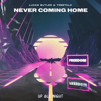 Never Coming Home by Lucas Butler