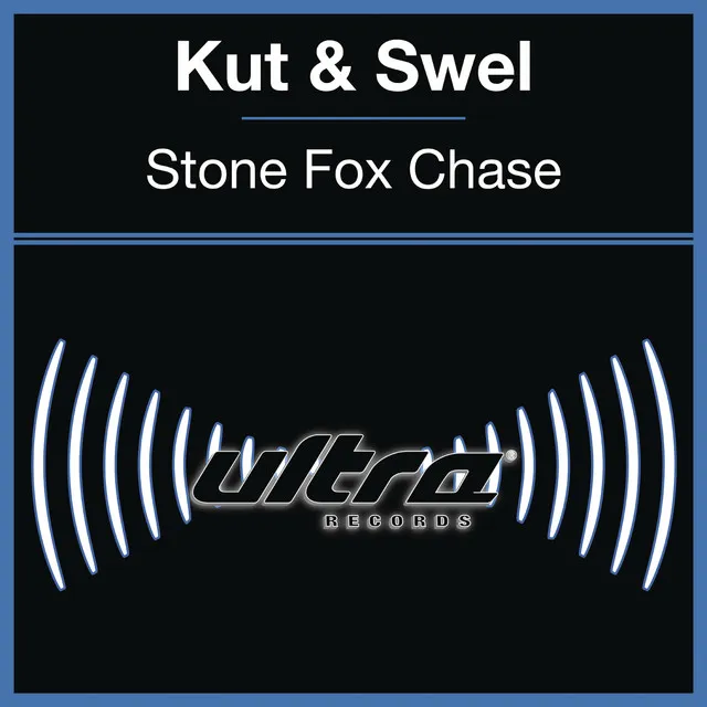 Stone Fox Chase - Radio Edit