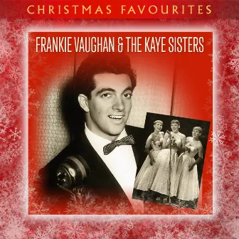 Christmas Favourites by The Kaye Sisters