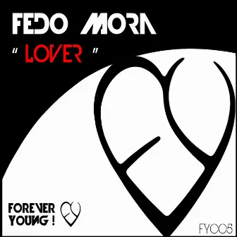 Lover by Fedo Mora