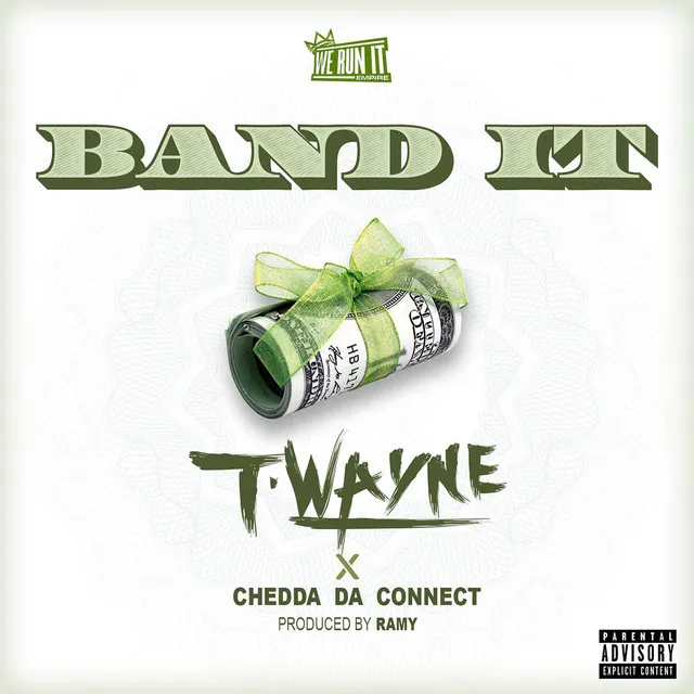 Band It (feat. Chedda Da Connect)