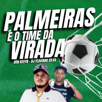 Palmeiras o time da virada by Don Kevyn