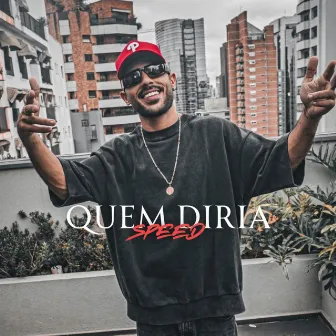 Quem Diria (Speed Up) by Zatto Beats