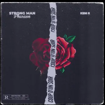 COUP D'UN SOIR by STRONG MAN PHARAON