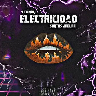 ELECTRICIDAD by Santos Jaguar