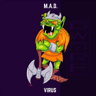 Virus by M.A.D.