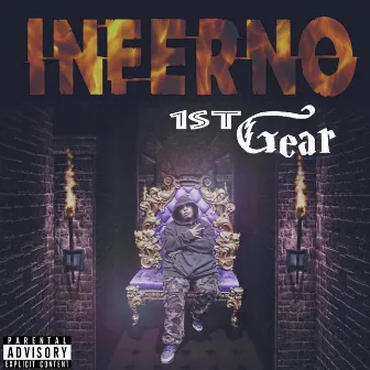 1st Gear by Inferno