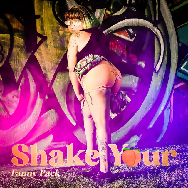 Shake Your Fanny Pack