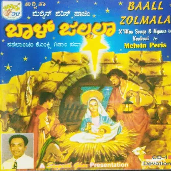 Baall Zolmala by Melwyn Peris Devotional