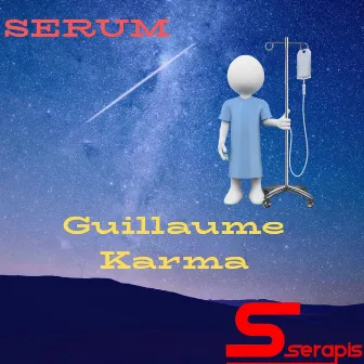 SERUM by Guillaume Karma