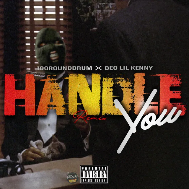 Handle You (remix)