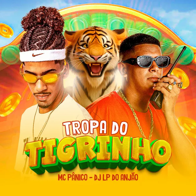 Tropa do Tigrinho