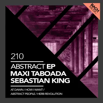 Abstract EP by Maxi Taboada