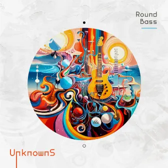 Round Bass by UnknownS