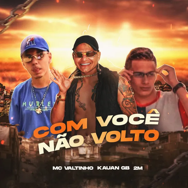 Com Você Não Volto