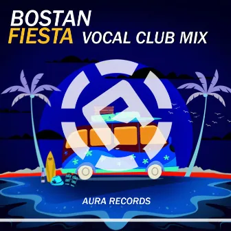 Fiesta (Vocal Club Mix) by Bostan