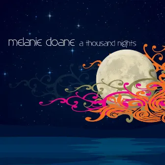 A Thousand Nights by Melanie Doane