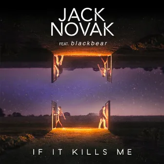 If It Kills Me by Jack Novak