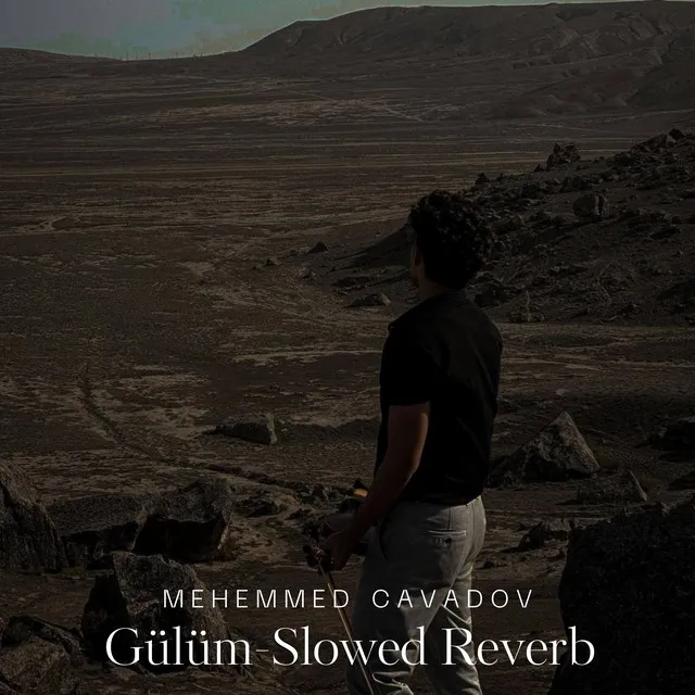 Gülüm - Slowed+Reverb