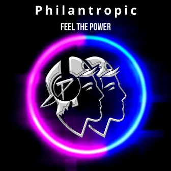 Feel the Power by Philantropic