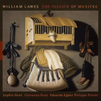 William Lawes: The Passion of Musicke by Eduardo Egüez