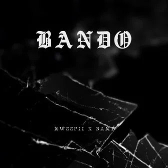 BANDO by Kwoopii