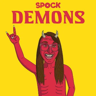 Demons by Spock