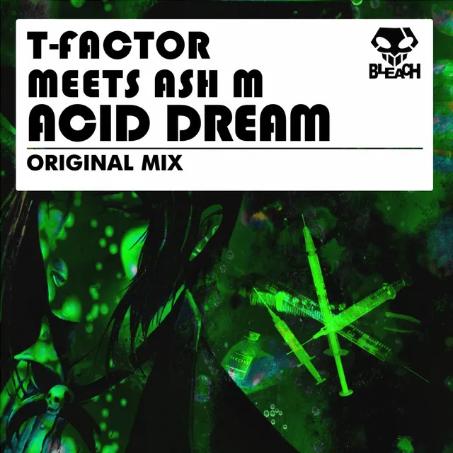 Acid Dream - Original Mix