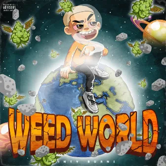 Weed World by Minty Burns