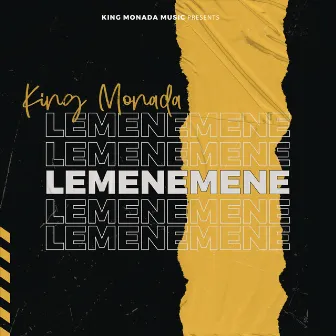 LEMENEMENE by King Monada