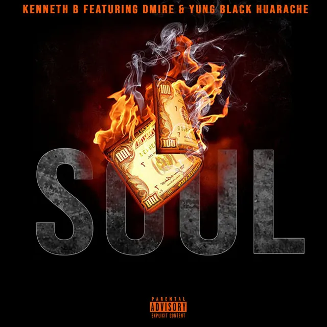 Soul (feat. Dmire & YungBlack Huarache)