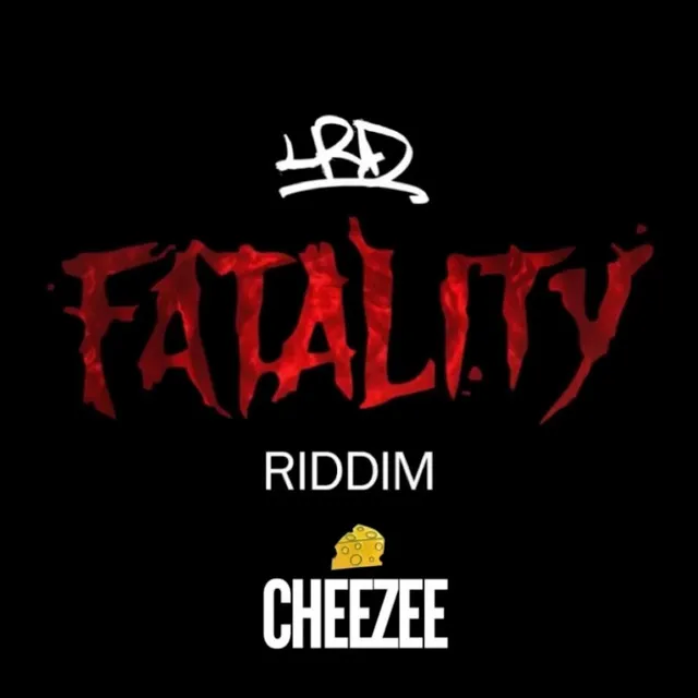 Fatality Riddim IX