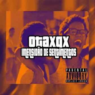 Imensidão de Sentimentos by otaxqx