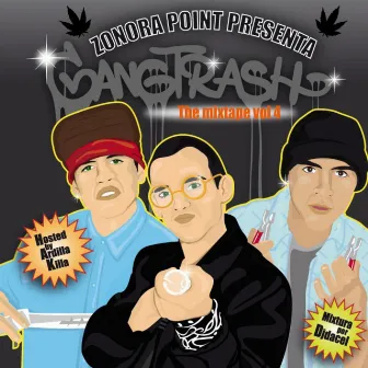 Gangtrash: The Mixtape Vol. 4 by Zonora Point