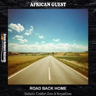 Road Back Home by African Guest