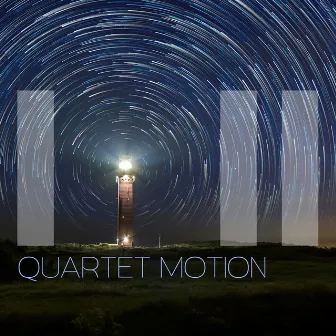 Quartet Motion by Skip Armstrong