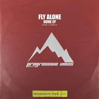 DUNE EP by FLY ALONE